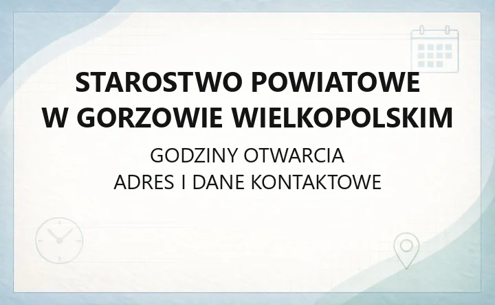 Starostwo Powiatowe w Gorzowie Wielkopolskim - kontakt, godziny, rejestracja pojazdów, paszporty