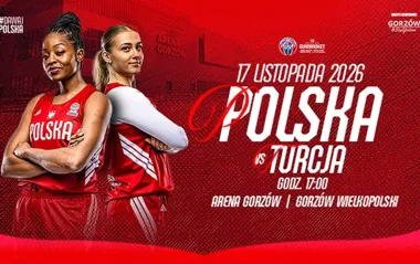 Polska zagra z Turcją w Arenie Gorzów. Stawką walka o EuroBasket 2027